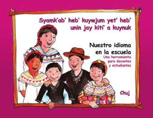 Nuestro idioma en la escuela - Chuj carátula.png