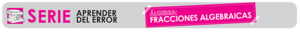 FRACCIONES ALGEBRAICAS.png