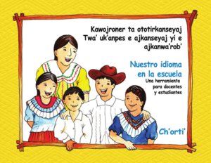 Nuestro idioma en la escuela - Ch'orti' carátula.png