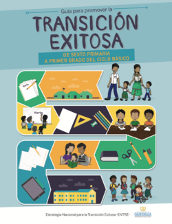 Guía para promover la transición exitosa de sexto Primaria a primer grado del Ciclo Básico - carátula.png